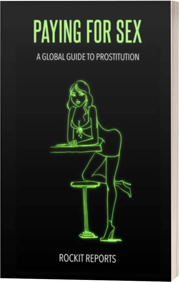 Paying For Sex A Global Guide To Prostitution Rockit Reports